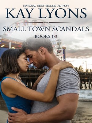 cover image of Small Town Scandals Boxset Books 1-3